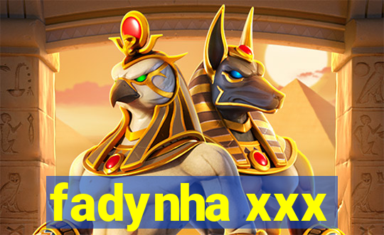 fadynha xxx